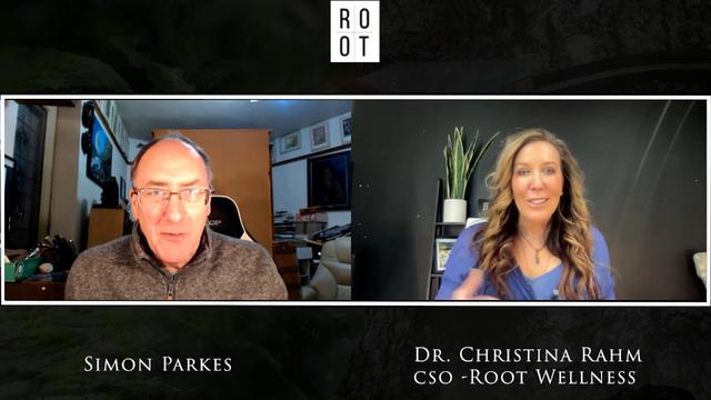 Simon Parkes Speaks With Dr. Christina Rahm CSO - Root Wellness 20-1-2022
