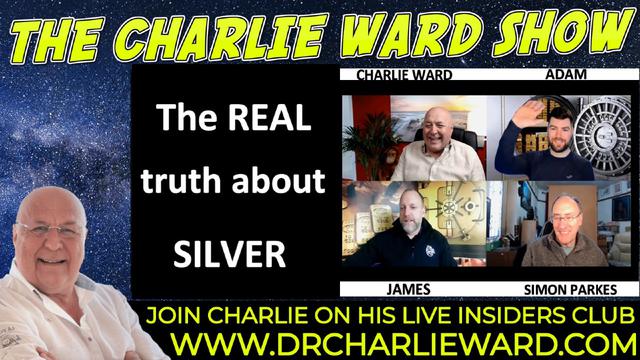 THE REAL TRUTH ABOUT SILVER WITH ADAM, JAMES, SIMON PARKES & CHARLIE WARD 30-1-2022