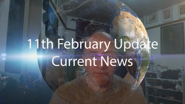 11th February 2022 Update Current News 11-2-2022