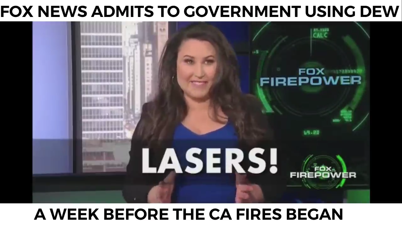 FOX NEWS ADMITS GOVERNMENT USING LASERS (DEW) BEFORE CA FIRES 22-10-2017