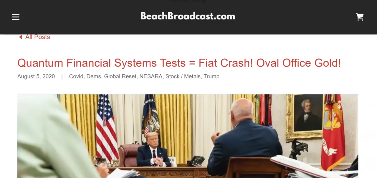 Quantum Financial Systems Tests = Fiat Crash! Oval Office Gold! 5-8-2020