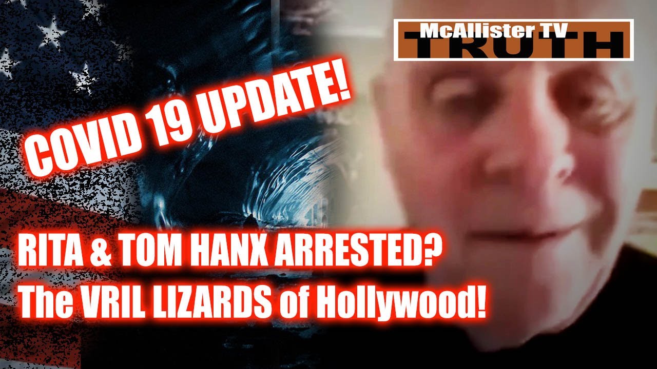 COVID UPDATE Tom Hanks ARRESTED? The VRIL of Hollywood! 26-4-2020