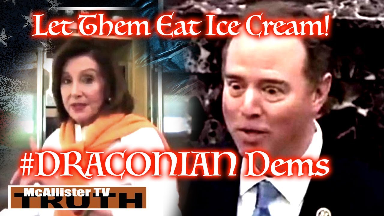 NAZI PELOSI "Let Them Eat ICE CREAM"! DI GENEVA Adam Schiff EVIL & DISGUSTING! Tribunals Coming? 21-4-2020