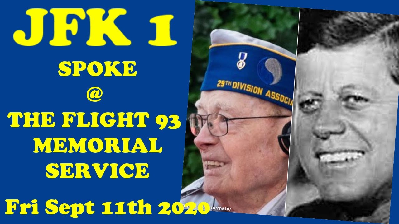 PROOF JFK is ALIVE: He spoke at Flight 93 Memorial Service 9/11 2020 with TSB🔭 NUMBERS 13-9-2020