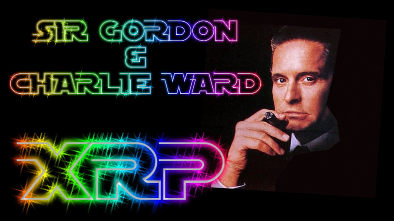 Sir Gordon Talks to Charlie Ward about XRP are we going to the moon and beyond