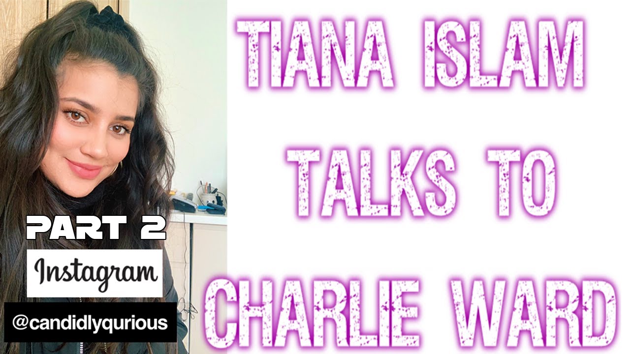 Tiana Khalid-Islam and Charlie Ward Discuss Whats Really Going On - PART 2 17-9-2020