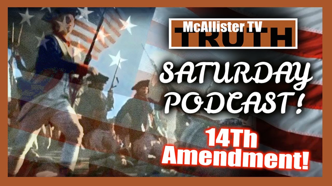 SATURDAY PODCAST Counter Coup HAPPENING! Fourteenth Amendment! INSURRECTION! 3-10-2020