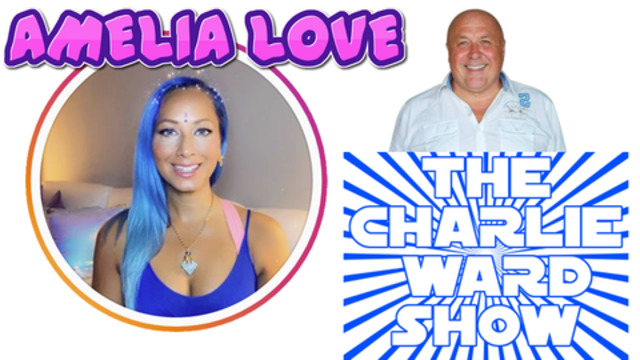 Amelia Love with Charlie Ward - Media, Fear and Control 9-11-2020