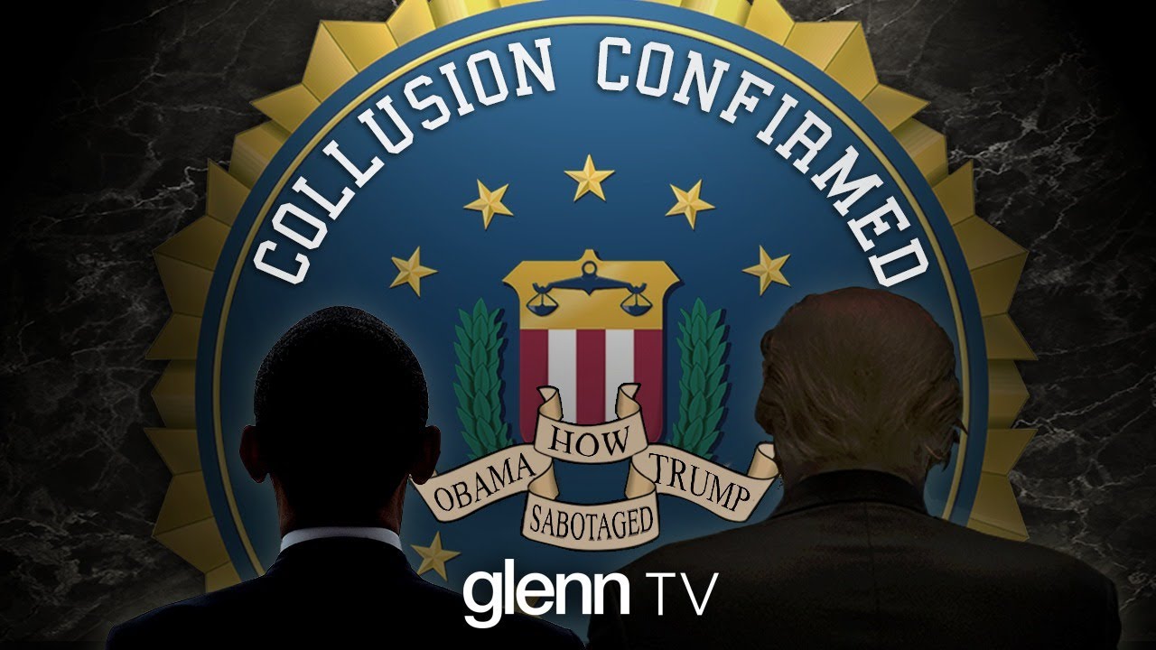 Collusion Confirmed: How Obama Sabotaged Trump | Glenn TV 13-5-2020