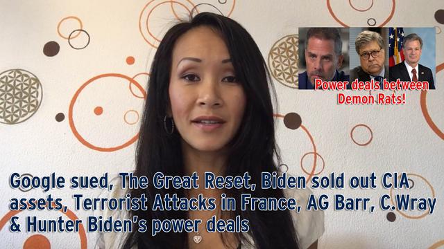 Google sued, The Great Reset, Biden sold out CIA assets, Terrorist Attacks in France, AG Barr... 3-11-2020