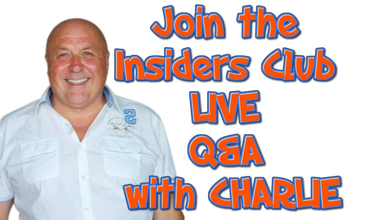 JOIN THE INSIDERS CLUB LIVE Q-A WITH CHARLIE EVERY SATURDAY - LINK BELOW.mp4