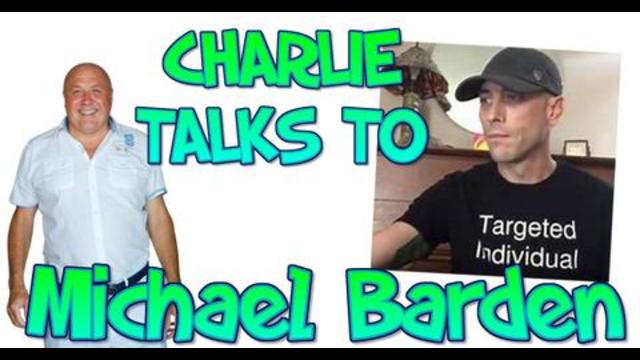 Michael Barden is a Targeted Individual Talking To Charlie Ward 6-11-2020