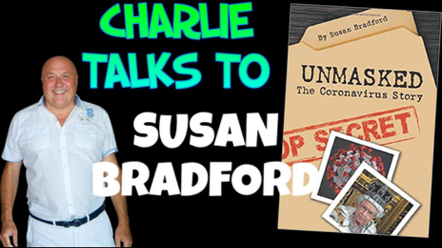 Susan Bradford & Dr Charlie Ward - The World Unmasked 5-11-2020