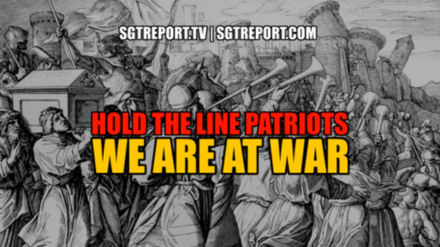 HOLD THE LINE PATRIOTS. WE ARE AT WAR 3-12-2020