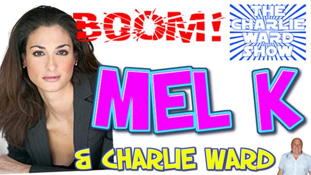 THE ONE AND ONLY MEL K WEEKLY CATCH UP WITH CHARLIE WARD SUBSCRIBE NOW TO CHARLIES OFFICIAL CHANNEL 30-11-2020