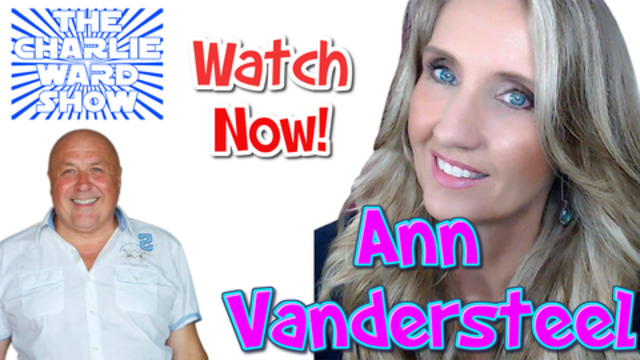 WATCH NOW ANN VANDERSTEEL WITH CHARLIE WARD 9-12-2020