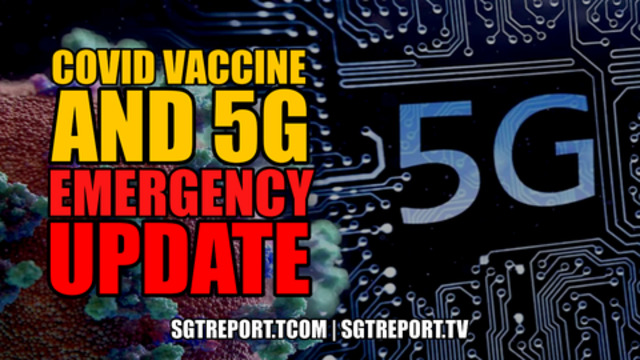 COVID VACCINE & 5G EMERGENCY UPDATE 19-1-2021