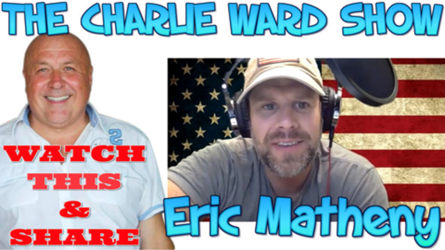 ERIC MATHENY & CHARLIE WARD - THE HOUSE OF CARDS ARE FALLING! 12-1-2021