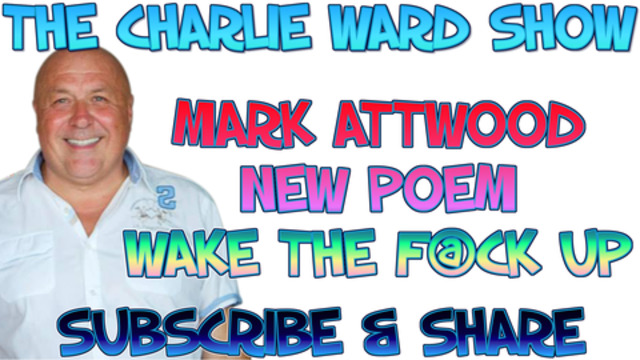 MARK ATTWOOD'S NEW POEM - WAKE THE F@CK UP! 14-1-2021