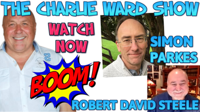 ROBERT DAVID STEELE,SIMON PARKES WITH CHARLIE WARD SPEAK TRUMP, UK, WHATS TO COME & MORE MUST WATCH! 7-1-2021