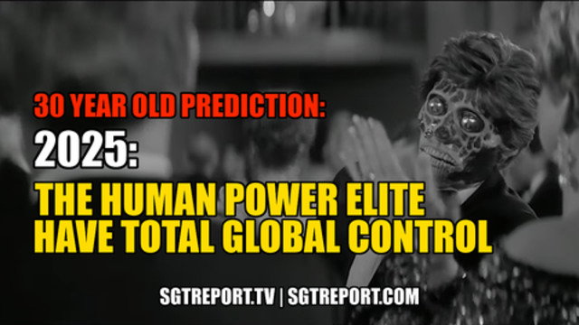 30 YEAR OLD PREDICTION: 2025 POWER ELITE HAVE TOTAL GLOBAL CONTROL 12-2-2021