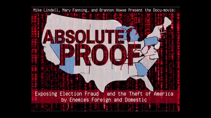 Lindell’s Documentary, Absolute Proof Trump won the election 5-2-2021