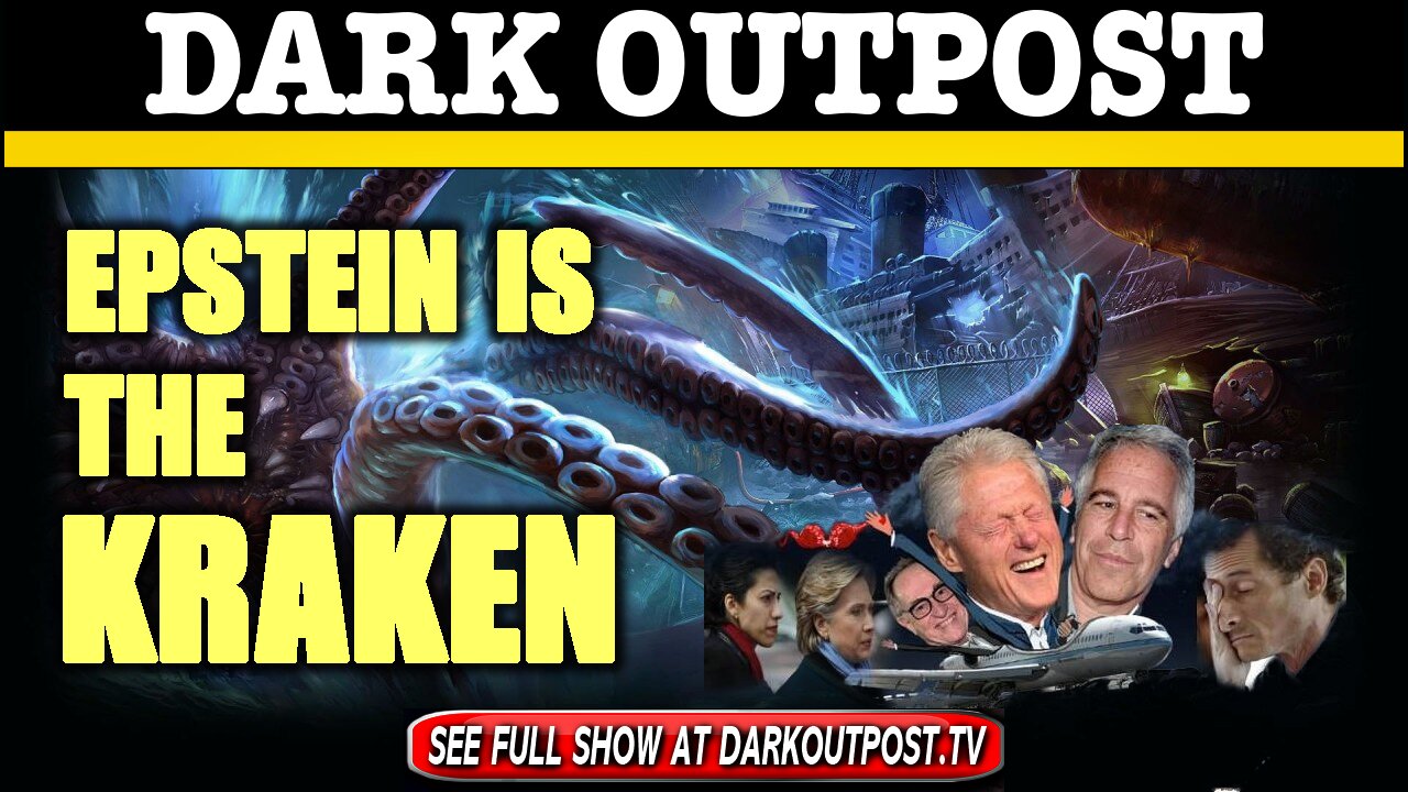 Dark Outpost 01-04-2021 Epstein Is The Kraken 4-1-2021