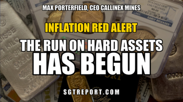 INFLATION RED ALERT: THE RUN ON HARD ASSETS HAS BEGUN 5-2-2021