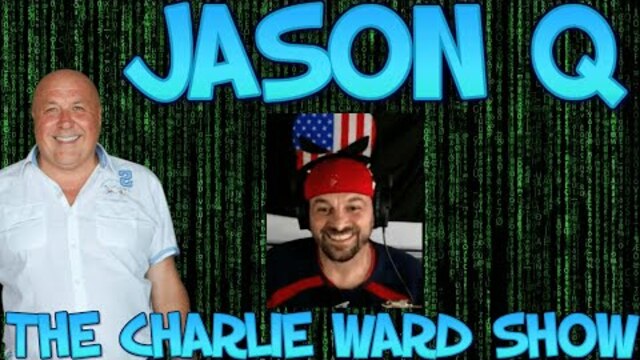 JASON Q EXPOSURE WITH NUMBERS WITH CHARLIE WARD 26-2-2021