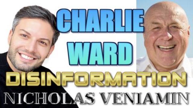 Nicholas Veniamin & Charlie Ward Discuss Disinformation, Gitmo, Impeachment & Covid 12-2-2021