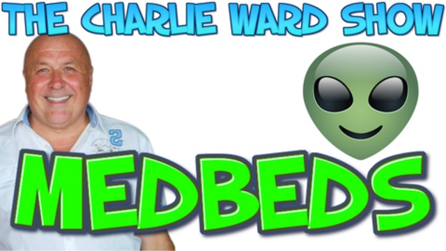 TO HEAL MEDBEDS ALMOST HERE with Charlie Ward 16-2-2021