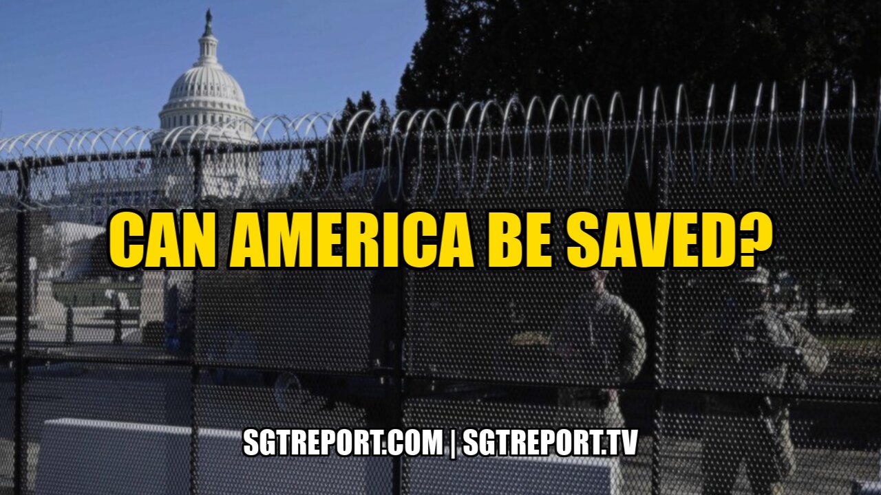 CAN AMERICA STILL BE SAVED? 5-3-2021