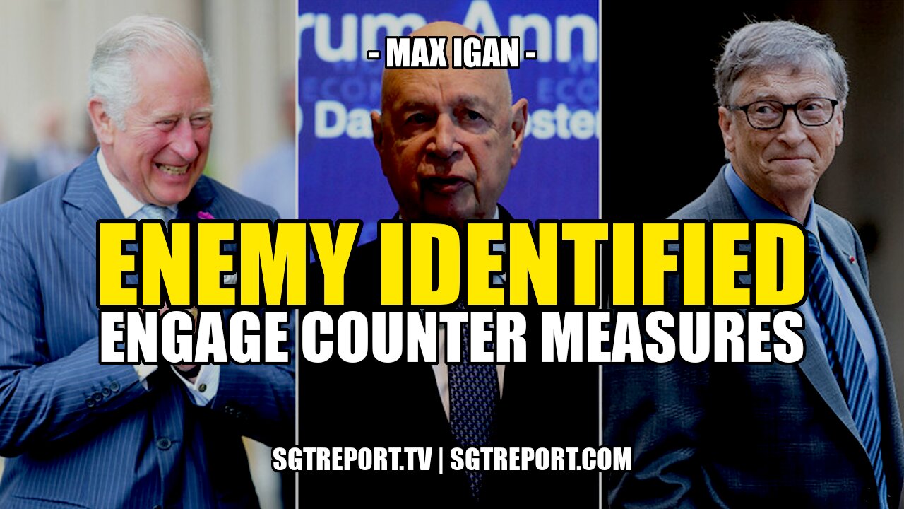 ENEMY IDENTIFIED: ENGAGE COUNTER MEASURES -- MAX IGAN 14-5-2021