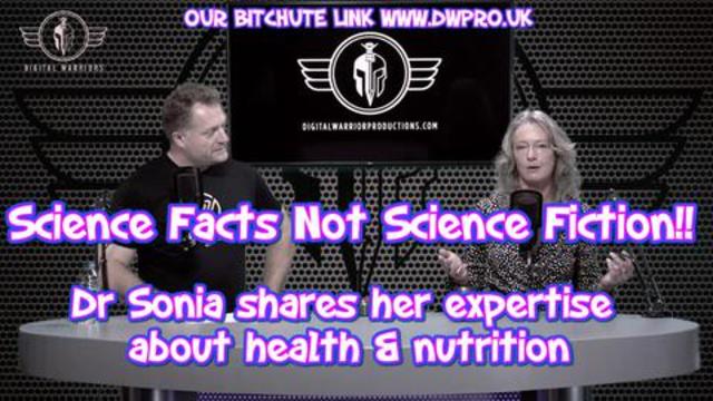 EPISODE 9. SCIENCE FACTS NOT SCIENCE FICTION! WITH DR SONIA & MAHONEY 24-5-2021