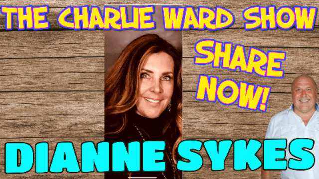 EXPOSURE IN THE SYSTEM WITH DIANNE SYKES & CHARLIE WARD 12-5-2021