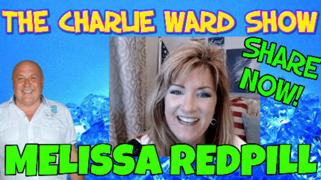 IT'S ALL HAPPENING IN THE HEAVENS, ITS ALL BIBLICAL WITH MELISSA RED PILL & CHARLIE WARD 20-5-2021