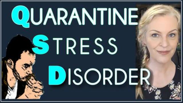 Quarantine Stress Disorder 30-5-2021