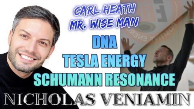 Carl Heath 'Mr. Wise Man' Discusses Frequency Energy with Nicholas Veniamin 24-2-2021