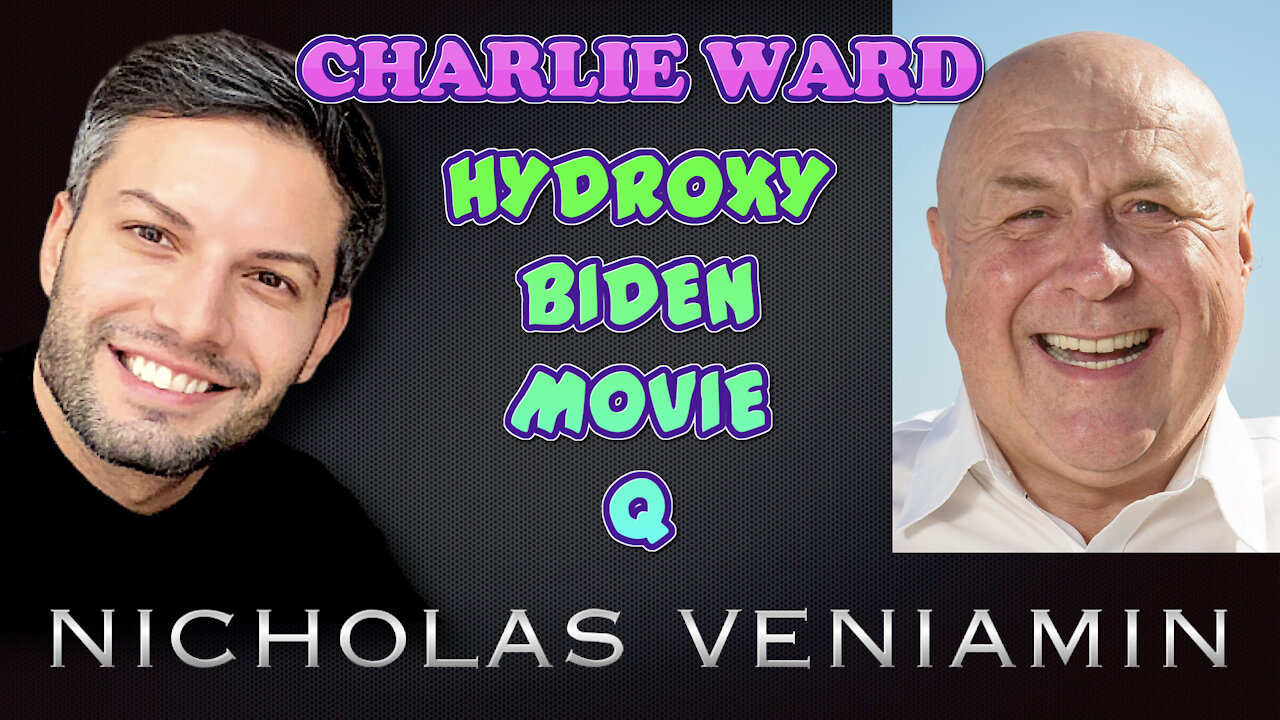 Charlie Ward Discusses Hydroxy, Biden, Movie and Q with Nicholas Veniamin 23-4-2021