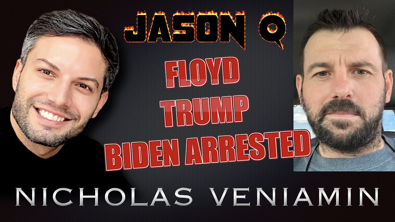 Jason Q Discusses Floyd Case, Trump and Biden's Arrest with Nicholas Veniamin 21-4-2021