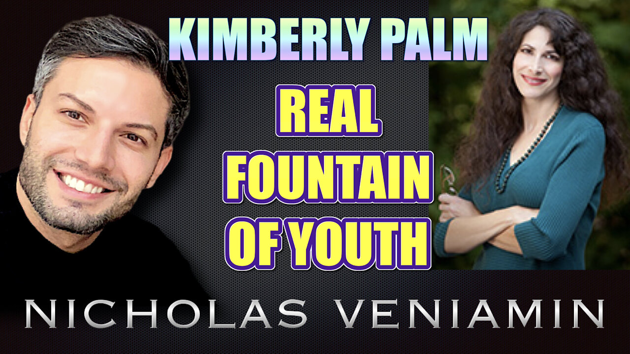 Kimberly Palm Discusses Real Fountain Of Youth with Nicholas Veniamin 12-5-2021