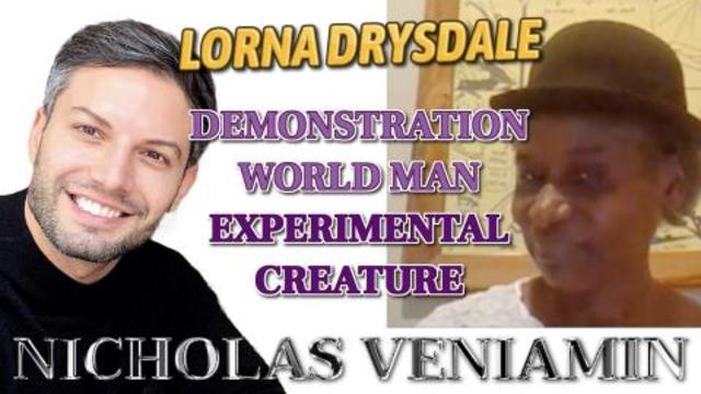 Lorna Drysdale Discusses Demonstration World Man Experiment Creature with Nicholas Veniamin 27-2-2021