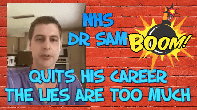 NHS DOCTOR SAMUEL WHITE RESIGNS & SPEAKS OUT ABOUT THE LIES AND THE USELESS MASKS 6-6-2021