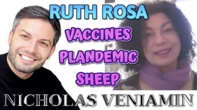 Ruth Rosa Discusses Vaccines, Covid, Pandemic and Sheep with Nicholas Veniamin 10-2-2021