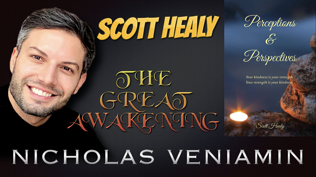 Scott Discusses The Great Awakening with Nicholas Veniamin 19-4-2021