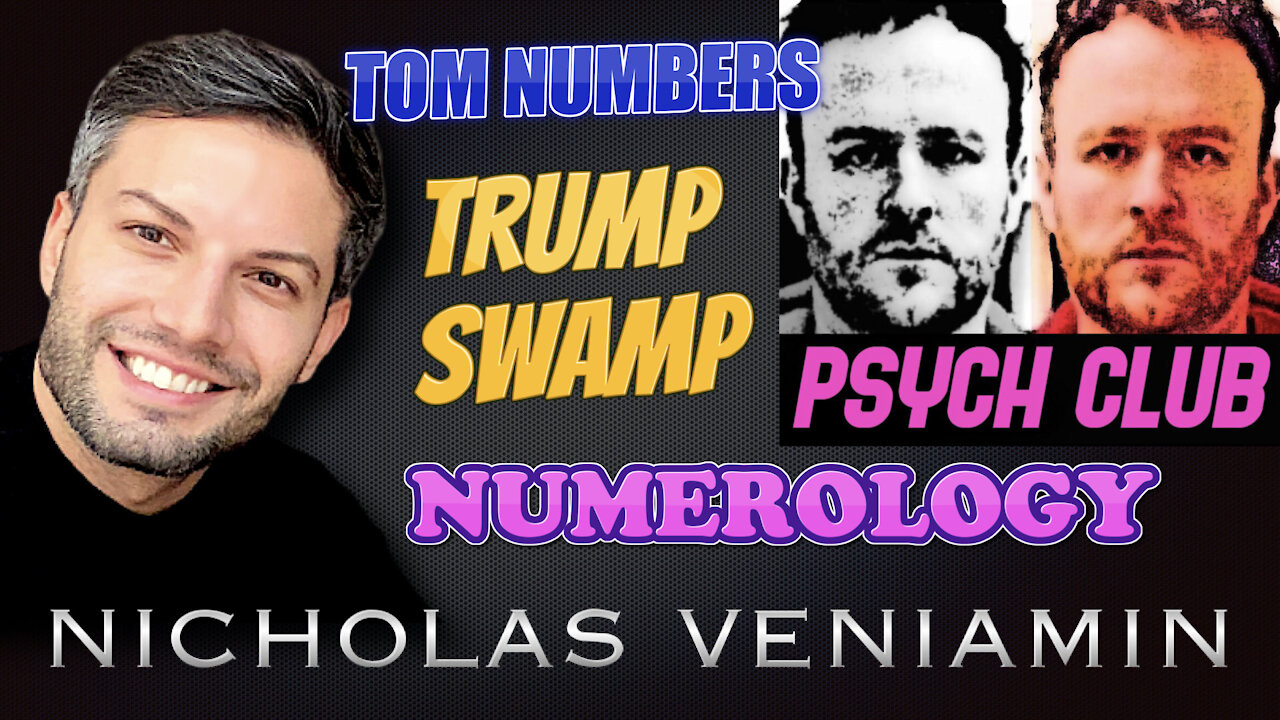 Tom Numbers Discusses Numerology, Trump and The Dirty Swamp with Nicholas Veniamin 21-4-2021