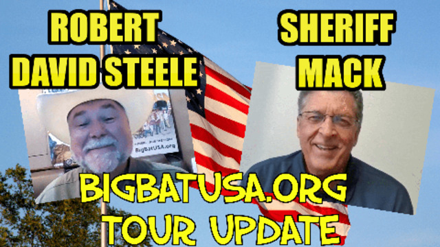 A MESSAGE FROM THE BOYS ON TOUR SHERIFF MACK & ROBERT DAVID STEELE BIG BAT LINK IN DESCRIPTION 1-7-2021