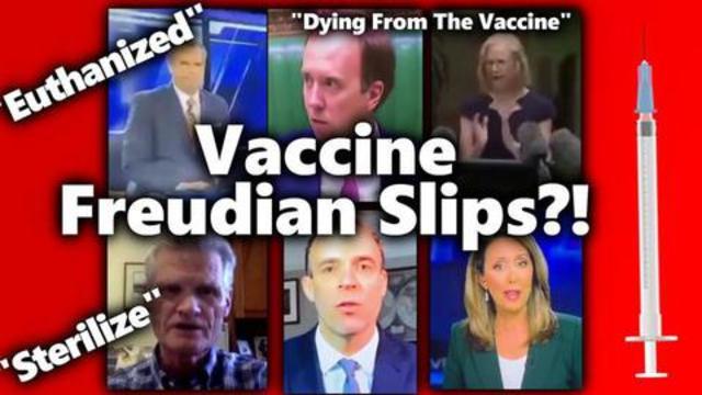 Compilation of Freudian Slips about vaccines...that 'ol truth just slips out before you know it 4-7-2021