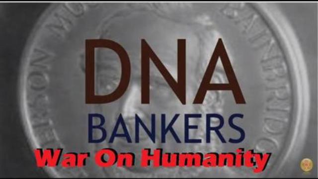 DNA BANKERS DARK ILLUMINATI HOAX - WAR ON HUMANITY 31-7-2021