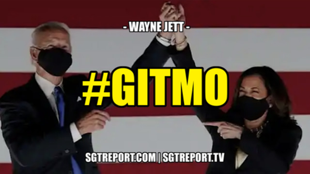 #GITMO -- Wayne Jett 6-7-2021